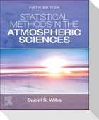 Statistical Methods in the Atmospheric Sciences