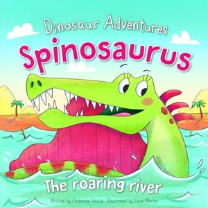 Veitch, Catherine. Spinosaurus: The Roaring River. Rosen Publishing Group, Inc, 2020.