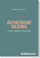 Ästhetische Bildung