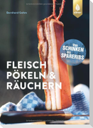 Fleisch pökeln und räuchern