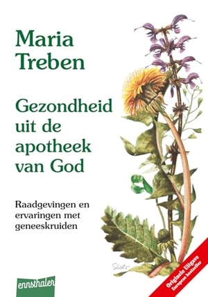 Treben, Maria. Gezondheit mit de Apotheek van God. Niederländische Ausgabe - Raadgevingen en ervaringen met geneeskruiden - Niederländische Ausgabe. Ennsthaler GmbH + Co. Kg, 2002.