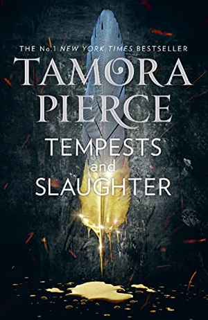 Pierce, Tamora. Tempests and Slaughter. HarperCollins Publishers, 2019.