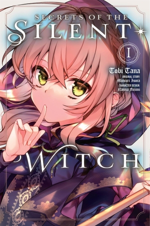 Isora, Matsuri. Secrets of the Silent Witch, Vol. 1 (Manga). Yen Press, 2023.