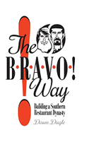 The Bravo! Way