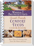 Wanda E. Brunstetter's Amish Friends Comfort Foods Cookbook