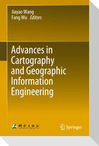 Advances in Cartography and Geographic Information Engineering