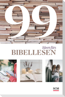 99 Ideen fürs Bibellesen
