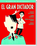El gran dictador : el libro del 80 aniversario