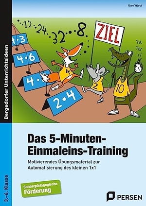 Wiest, Uwe. Das 5-Minuten-Einmaleins-Training. SoPäd 3. bis 6. Klasse - Motivierendes Übungsmaterial zur Automatisierung des kleinen 1x1 - Sonderpädagogische Förderung (3. bis 6. Klasse). Persen Verlag i.d. AAP, 2013.