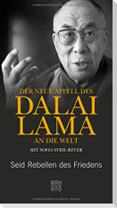 Der neue Appell des Dalai Lama an die Welt