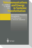Telecommunications and Energy in Systemic Transformation