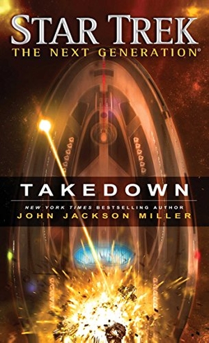Miller, John Jackson. Takedown. Star Trek, 2015.