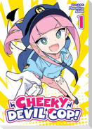 Cheeky Devil Cop! Vol. 1