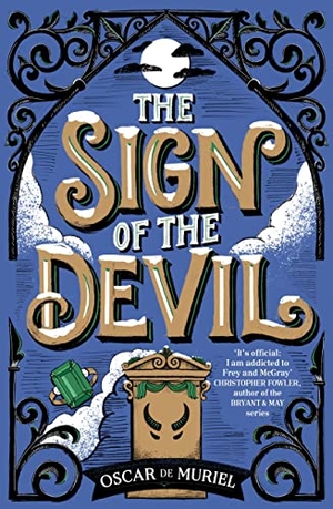 Muriel, Oscar de. The Sign of the Devil - The Final Frey & McGray Mystery - All Will Be Revealed.... Yen Press, 2023.