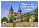 Klöster und Stabkirchen im Harz (Wandkalender 2025 DIN A2 quer), CALVENDO Monatskalender