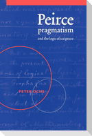 Peirce, Pragmatism, and the Logic of Scripture