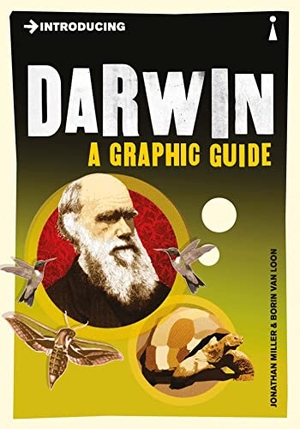Miller, Jonathan. Introducing Darwin - A Graphic Guide. Icon Books, 2010.