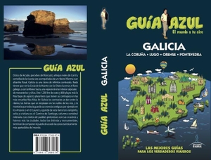 García Marín, Jesús / Ledrado Villafuertes, Paloma et al. Galicia. Guías Azules de España, S.A., 2018.