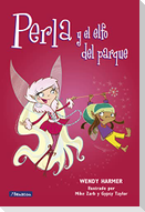 Perla y el elfo del parque