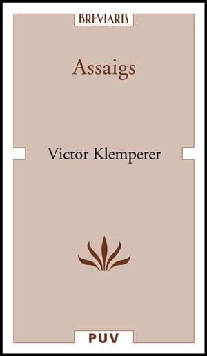 Martí Monterde, Antoni / Victor Klemperer. Assaigs. Publicacions de la Universitat de València, 2008.
