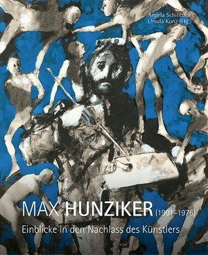 Schiffhauer, Angela / Ursula Kunz (Hrsg.). Max Hunziker (1901-1976) - Einblicke in den Nachlass des Künstlers. Imhof Verlag, 2026.