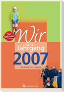 Wir vom Jahrgang 2007 - Kindheit und Jugend