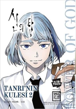 Siu. Tanrinin Kulesi 2. Athica Yayinlari, 2023.