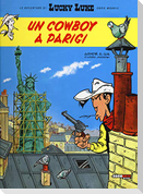 Un cowboy a Parigi. Lucky Luke