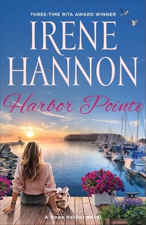 Hannon, Irene. Harbor Pointe - A Hope Harbor Novel. Baker Publishing Group, 2026.