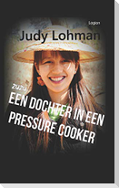 ZuZu Een dochter in een pressure cooker: Een aangrijpende confrontatie tussen twee werelden