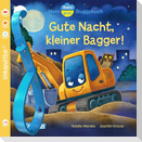 Baby Pixi (unkaputtbar) 138: Mein Baby-Pixi-Buggybuch: Gute Nacht, kleiner Bagger!