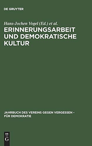 Piper, Ernst / Hans-Jochen Vogel (Hrsg.). Erinnerungsarbeit und demokratische Kultur. De Gruyter Saur, 1996.