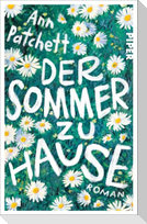 Der Sommer zu Hause