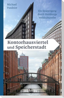 Kontorhausviertel und Speicherstadt