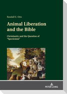 Animal Liberation and the Bible