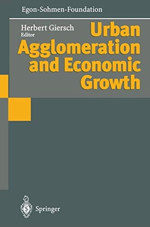 Giersch, Herbert (Hrsg.). Urban Agglomeration and Economic Growth. Springer Berlin Heidelberg, 2011.