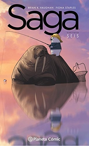Vaughan, Brian K. / Fiona Staples. Saga 6. Planeta DeAgostini, 2016.