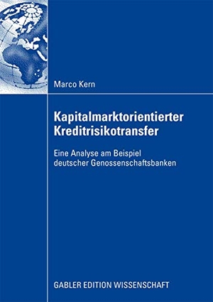 Kern, Marco. Kapitalmarktorientierter Kreditrisikotransfer - Eine Analyse am Beispiel deutscher Genossenschaftsbanken. Gabler Verlag, 2008.