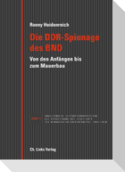 Die DDR-Spionage des BND