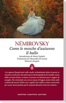 Come le mosche d'autunno-Il ballo