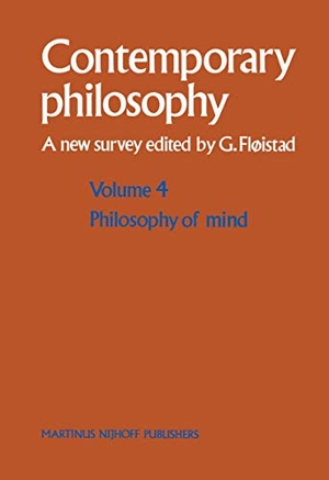 Fløistad, Guttorm (Hrsg.). Philosophy of Mind/Philosophie de l¿esprit. Springer Netherlands, 1983.