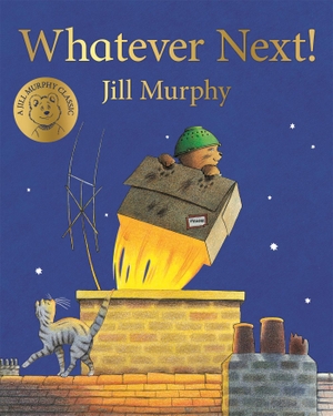 Murphy, Jill. Whatever Next!. Macmillan Publishers Int Ltd - MDL, 2018.