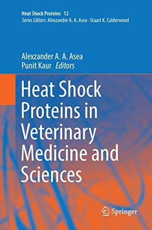 Kaur, Punit / Alexzander A. A. Asea (Hrsg.). Heat Shock Proteins in Veterinary Medicine and Sciences - Published under the Sponsorship of the Association for Institutional Research (AIR) and the Association for the Study of Higher Education (ASHE). Springer International Publishing, 2018.