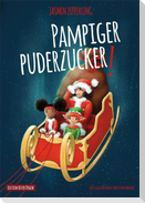Pampiger Puderzucker!