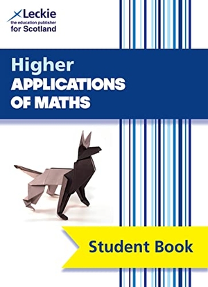 Jones, Bryn / Leckie. Higher Applications of Maths - Comprehensive Textbook for the Cfe. HarperCollins Publishers, 2022.