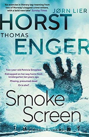 Enger, Thomas / Jørn Lier Horst. Smoke Screen. Simon & Schuster UK Ltd, 2021.