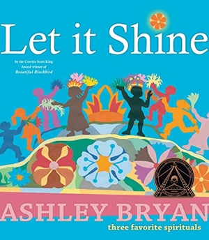 Bryan, Ashley. Let It Shine. Atheneum Books for Young Readers, 2007.