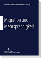 Migration und Mehrsprachigkeit