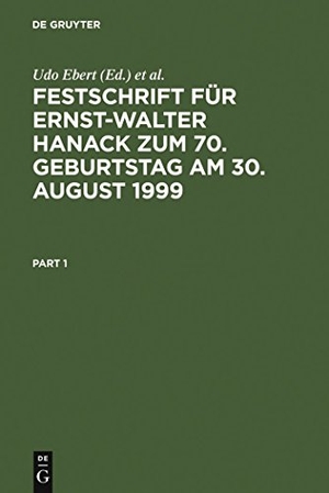 Ebert, Udo / Eberhard Wahle et al (Hrsg.). Festschrift für Ernst-Walter Hanack zum 70. Geburtstag am 30. August 1999. De Gruyter, 1999.