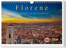 Florenz - Schönheit in der Toskana (Wandkalender 2024 DIN A4 quer), CALVENDO Monatskalender